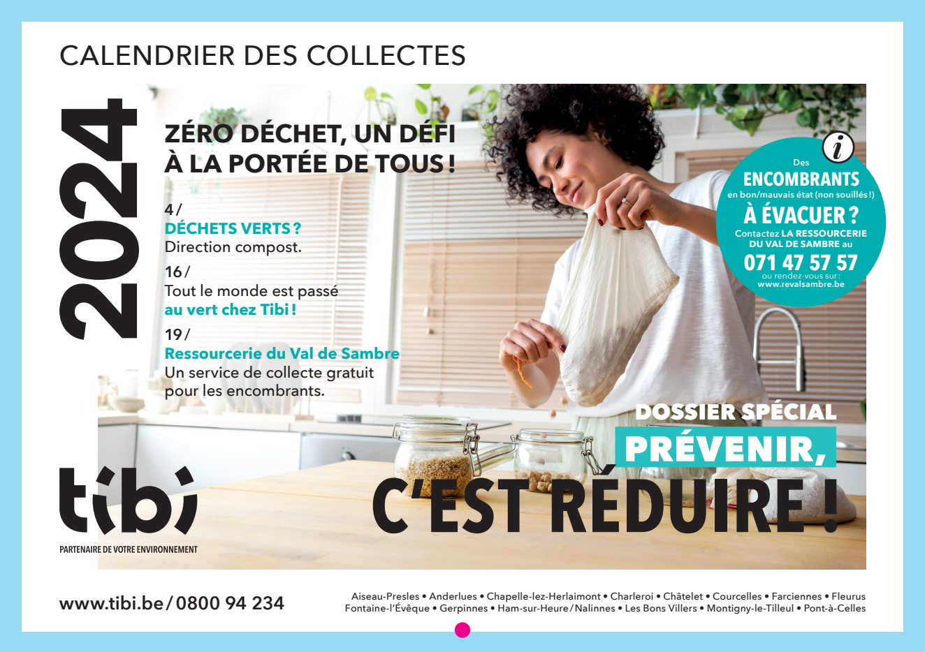 Tibi - Partenaire de votre environnement - Citoyens/Administrations -  Collectes en porte-à-porte - Collectes sélectives - Le Sac Vert ( biodégradable)